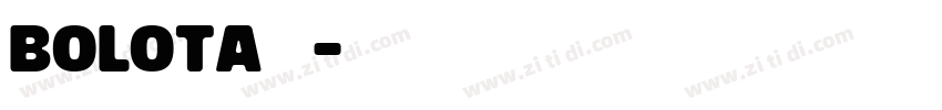 Bolota 字体字体转换